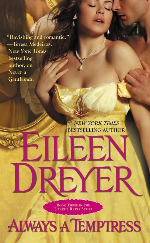 Cover of the book Always a Temptress by Eileen Dreyer, Grand Central Publishing