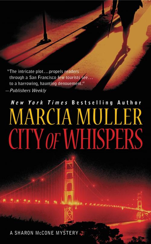 Cover of the book City of Whispers by Marcia Muller, Grand Central Publishing