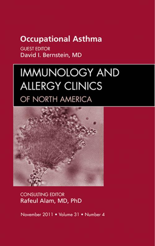 Cover of the book Occupational Asthma, An Issue of Immunology and Allergy Clinics - E-Book by David I. Bernstein, Elsevier Health Sciences