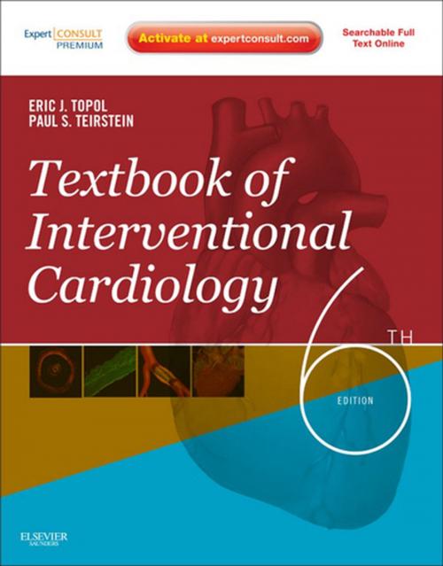 Cover of the book Textbook of Interventional Cardiology E-Book by Eric J. Topol, MD, Paul S. Teirstein, MD, Elsevier Health Sciences