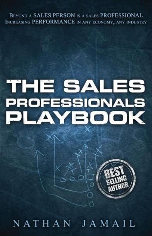 Cover of the book The Sales Professionals Playbook by Nathan Jamail, eBookIt.com