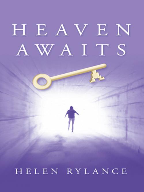 Cover of the book Heaven Awaits by Helen Rylance, AuthorHouse UK
