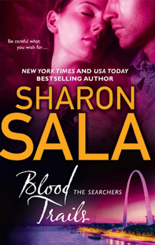 Cover of the book Blood Trails by Sharon Sala, MIRA Books