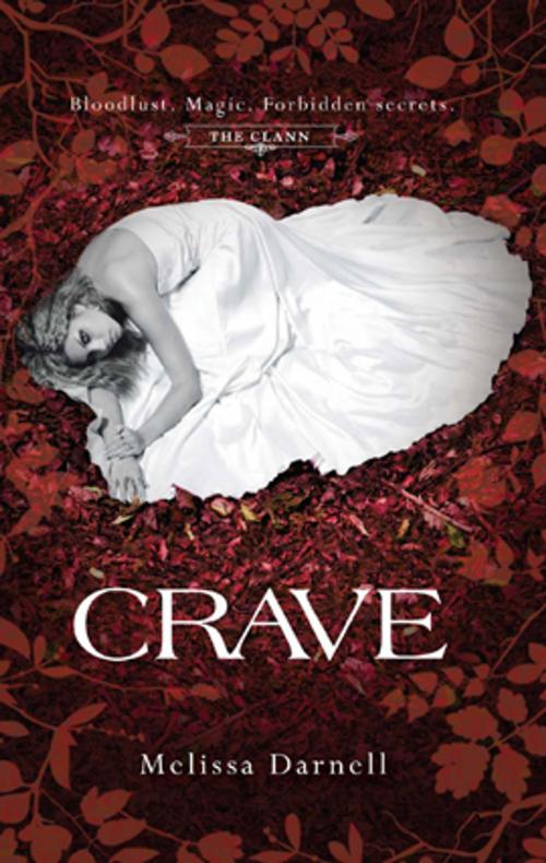 Cover of the book Crave by Melissa Darnell, Harlequin