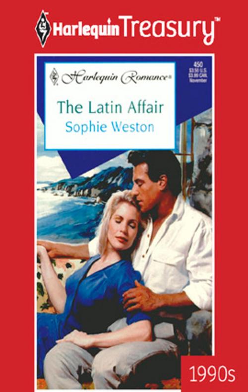 Cover of the book The Latin Affair by Sophie Weston, Harlequin