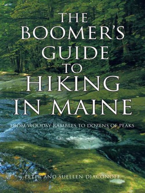 Cover of the book The Boomer's Guide to Hiking in Maine by Peter, Suellen Diaconoff, iUniverse