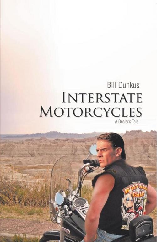Cover of the book Interstate Motorcycles by Bill Dunkus, iUniverse
