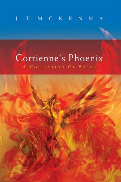 Cover of the book Corrienne's Phoenix by J.T. MCKENNA, Xlibris UK