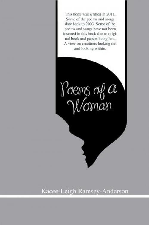Cover of the book Poems of a Woman by Kacee-Leigh Ramsey-Anderson, Xlibris UK