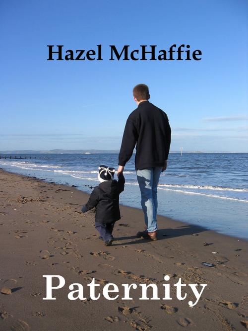 Cover of the book Paternity by Hazel McHaffie, Hazel McHaffie