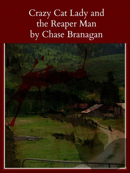 Cover of the book Crazy Cat Lady/The Reaper Man by Chase Branagan, Chase Branagan