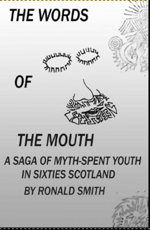 Cover of the book The Words of the Mouth by Ronald Smith, Ronald Smith