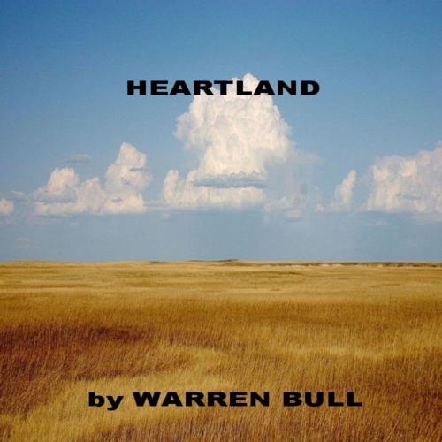 Cover of the book Heartland by Warren Bull, Warren Bull