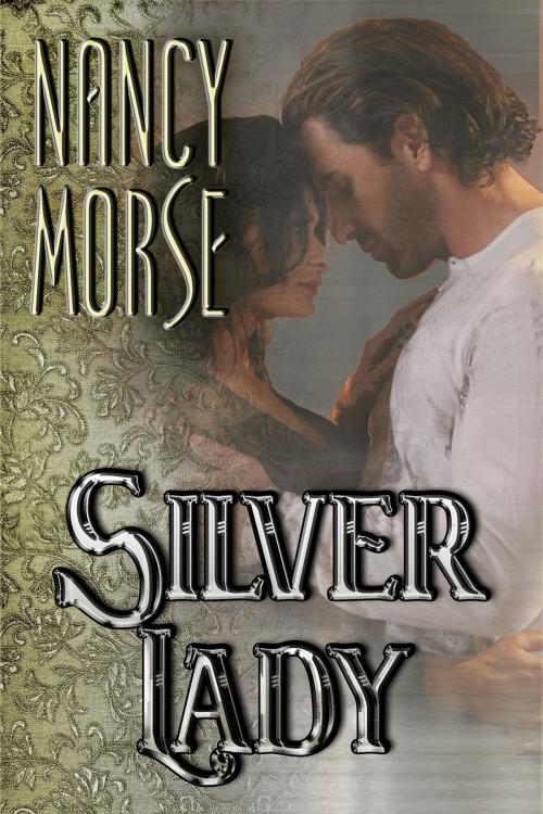 Cover of the book Silver Lady by Nancy Morse, Nancy Morse