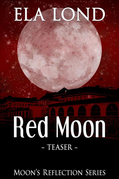 Cover of the book Red Moon by Ela Lond, Ela Lond