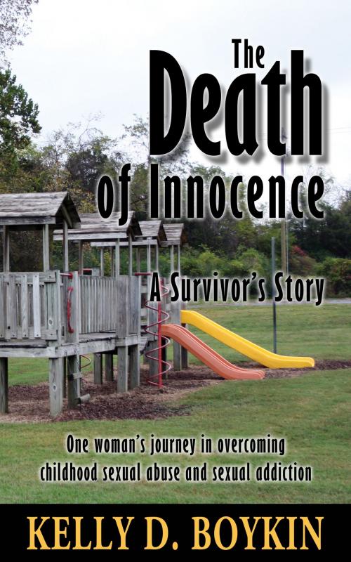 Cover of the book The Death of Innocence by Kelly Boykin, Speak Up Publishing