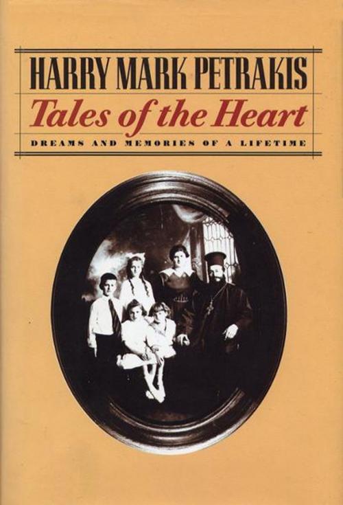 Cover of the book Tales of the Heart by Harry Mark Petrakis, Harry Mark Petrakis