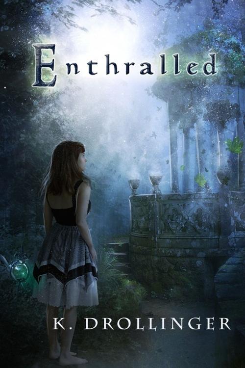 Cover of the book Enthralled by K. Drollinger, K. Drollinger