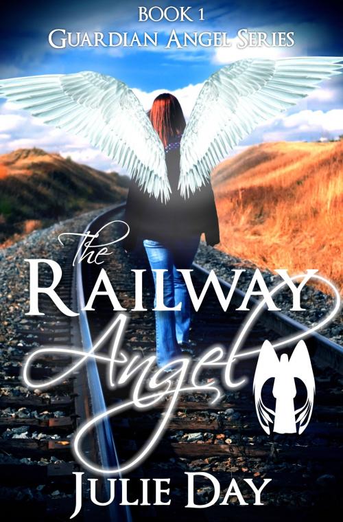 Cover of the book The Railway Angel by Julie Day, Julie Day