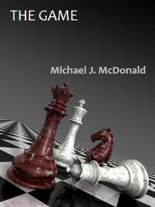 Cover of the book The Game by Michael McDonald, Michael McDonald