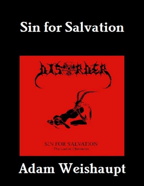 Cover of the book Sin for Salvation by Adam Weishaupt, Mike Hockney