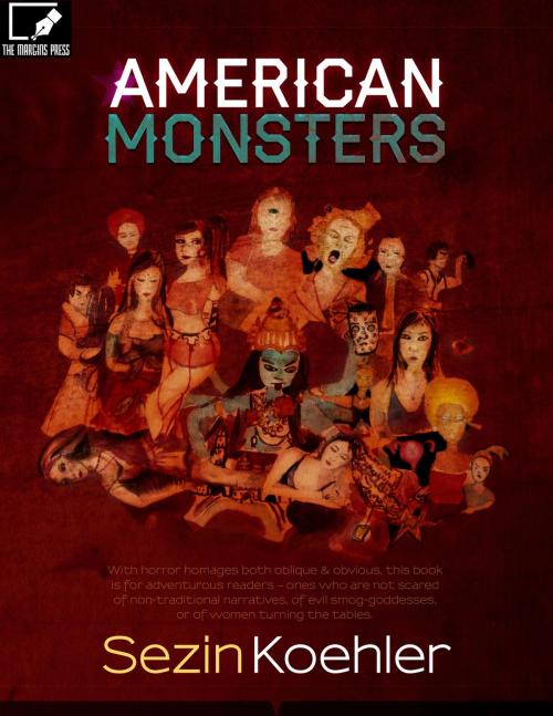 Cover of the book American Monsters by Sezin Koehler, Sezin Koehler