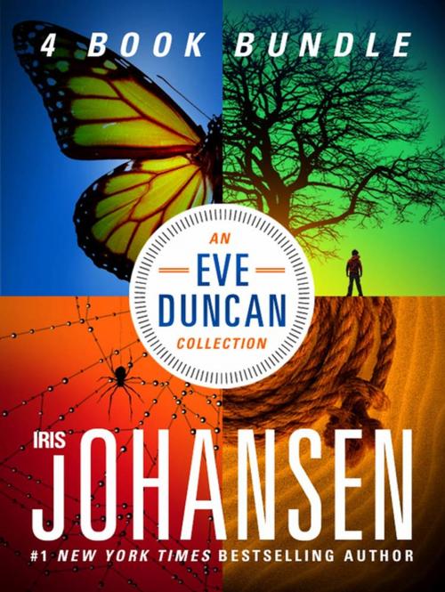 Cover of the book An Eve Duncan Collection From Iris Johansen by Iris Johansen, St. Martin's Press