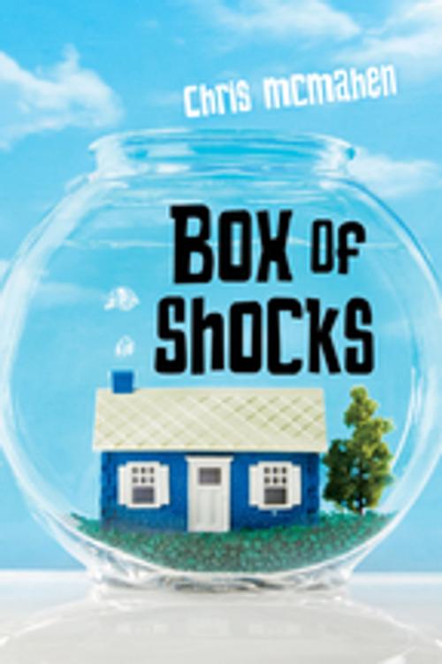 Cover of the book Box of Shocks by Chris McMahen, Orca Book Publishers