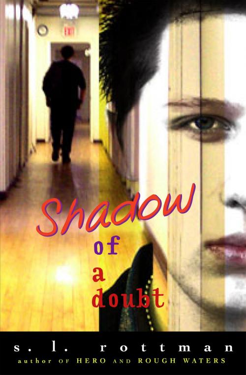Cover of the book Shadow of a Doubt by S.L. Rottman, Peachtree Publishing Company