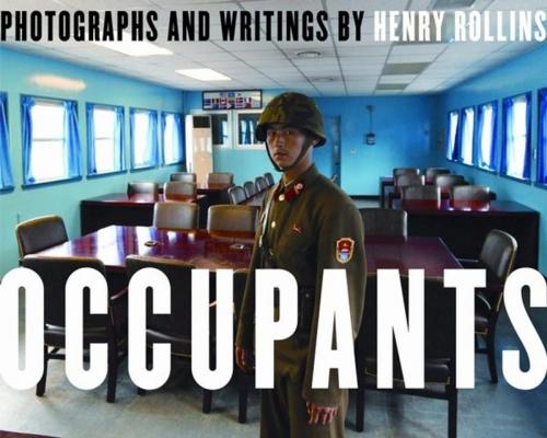 Cover of the book Occupants by Henry Rollins, Henry Rollins, Chicago Review Press