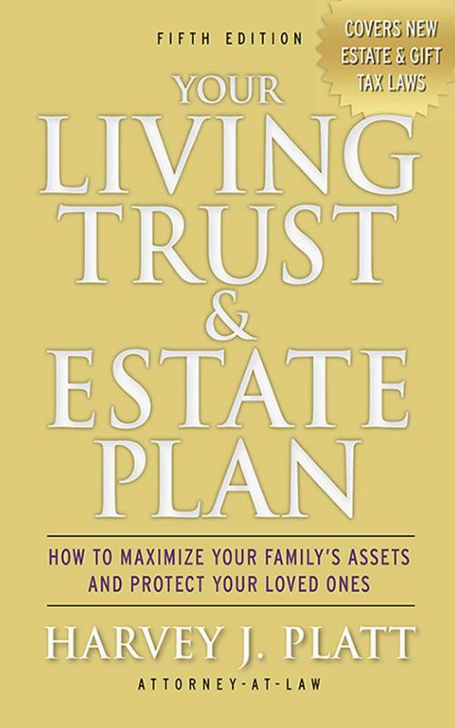 Cover of the book Your Living Trust and Estate Plan 2012-2013 by Harvey J. Platt, Allworth