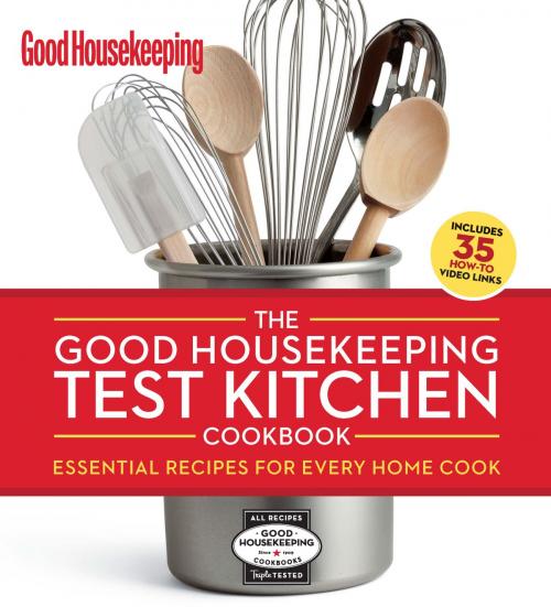 Cover of the book The Good Housekeeping Test Kitchen Cookbook by , Hearst