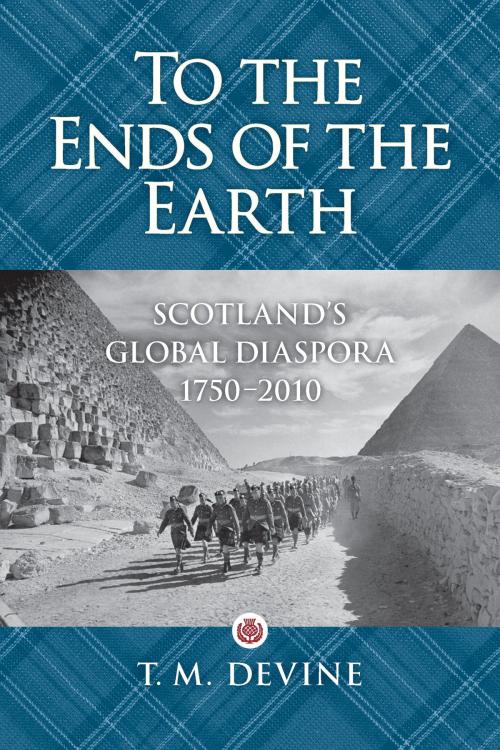 Cover of the book To the Ends of the Earth by T. M. Devine, Smithsonian
