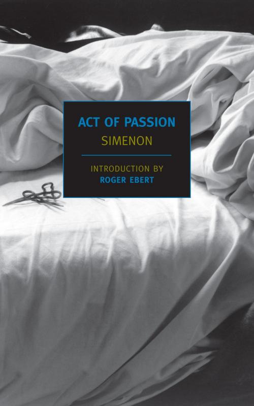 Cover of the book Act of Passion by Georges Simenon, New York Review Books