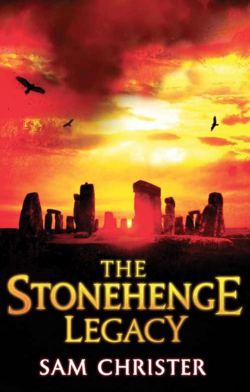Cover of the book The Stonehenge Legacy by Sam Christer, ABRAMS