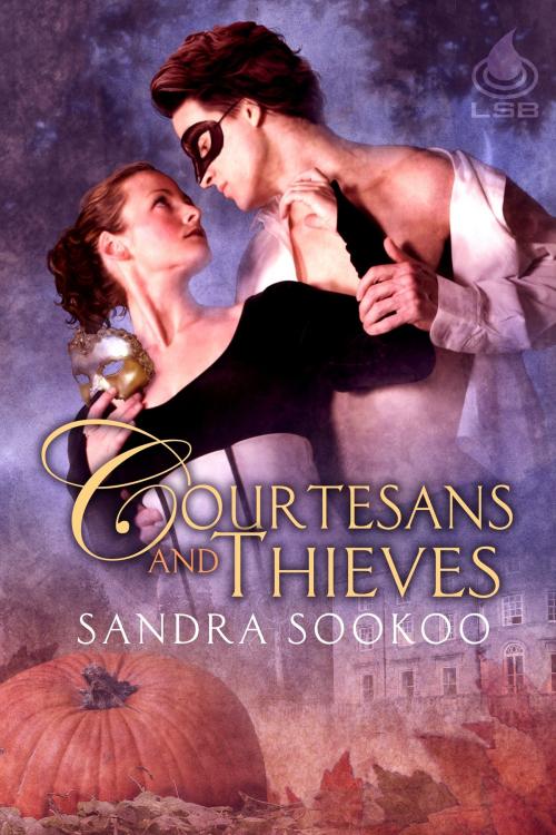 Cover of the book Courtesans and Thieves by Sandra Sookoo, Liquid Silver Books