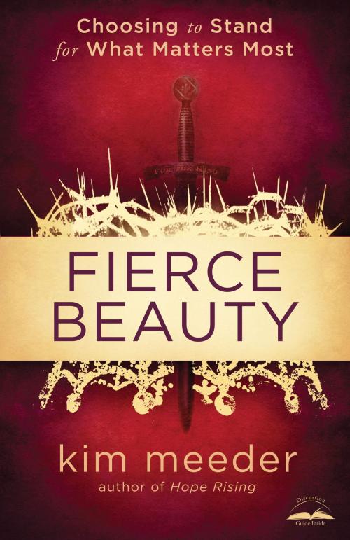 Cover of the book Fierce Beauty by Kim Meeder, The Crown Publishing Group