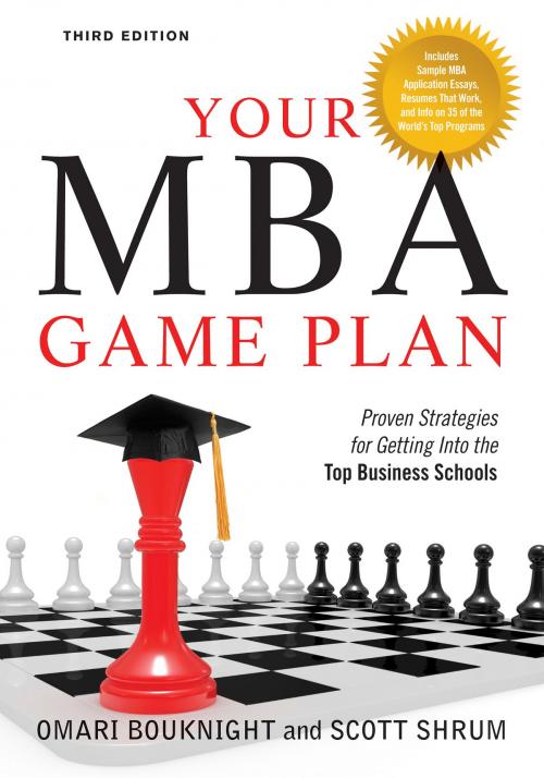 Cover of the book Your MBA Game Plan, Third Edition by Omari Bouknight, Scott Shrum, Red Wheel Weiser