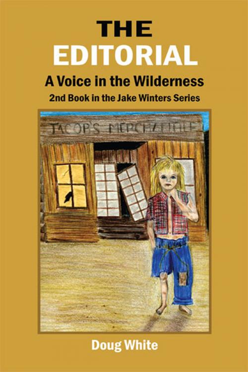 Cover of the book The Editorial by Doug White, Fideli Publishing, Inc.