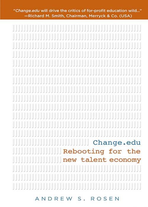 Cover of the book Change.edu by Andrew S Rosen, Kaplan Publishing