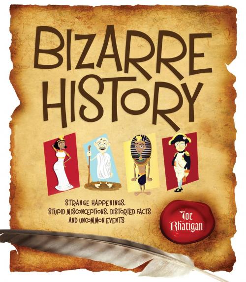 Cover of the book Bizarre History by Joe Rhatigan, Charlesbridge