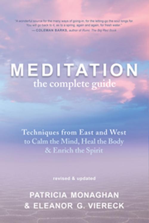 Cover of the book Meditation The Complete Guide by Patricia Monaghan, Eleanor G. Viereck, New World Library