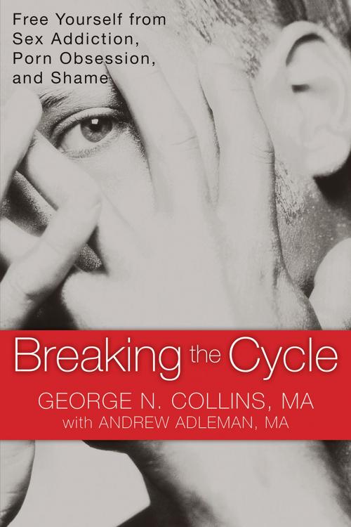 Cover of the book Breaking the Cycle by Andrew Adleman, MA, George Collins, MA, New Harbinger Publications