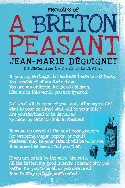 Cover of the book Memoirs of a Breton Peasant by Jean-Marie Deguignet, Seven Stories Press