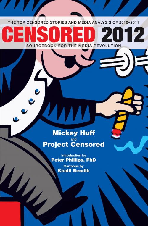 Cover of the book Censored 2012 by , Seven Stories Press