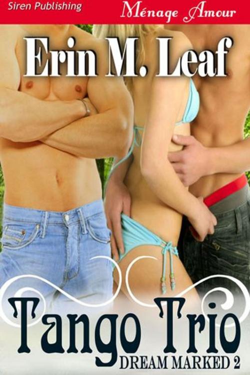 Cover of the book Tango Trio by Erin M. Leaf, SirenBookStrand