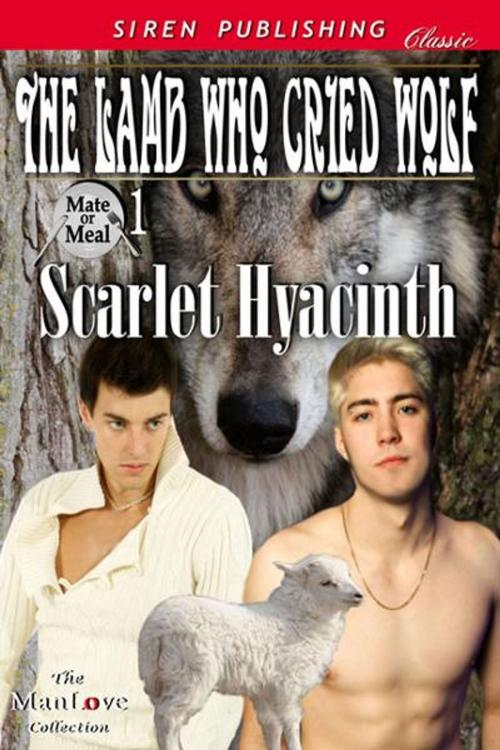 Cover of the book The Lamb Who Cried Wolf by Scarlet Hyacinth, SirenBookStrand