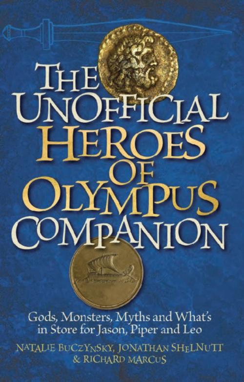 Cover of the book The Unofficial Heroes of Olympus Companion by Natalie Buczynsky, Jonathan Shelnutt, Richard Marcus, Ulysses Press