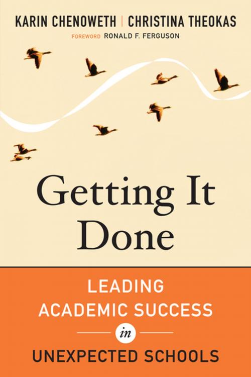 Cover of the book Getting It Done by Karin Chenoweth, Christina Theokas, Harvard Education Press