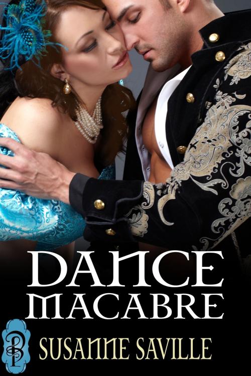 Cover of the book Dance Macabre by Susanne Saville, Decadent Publishing